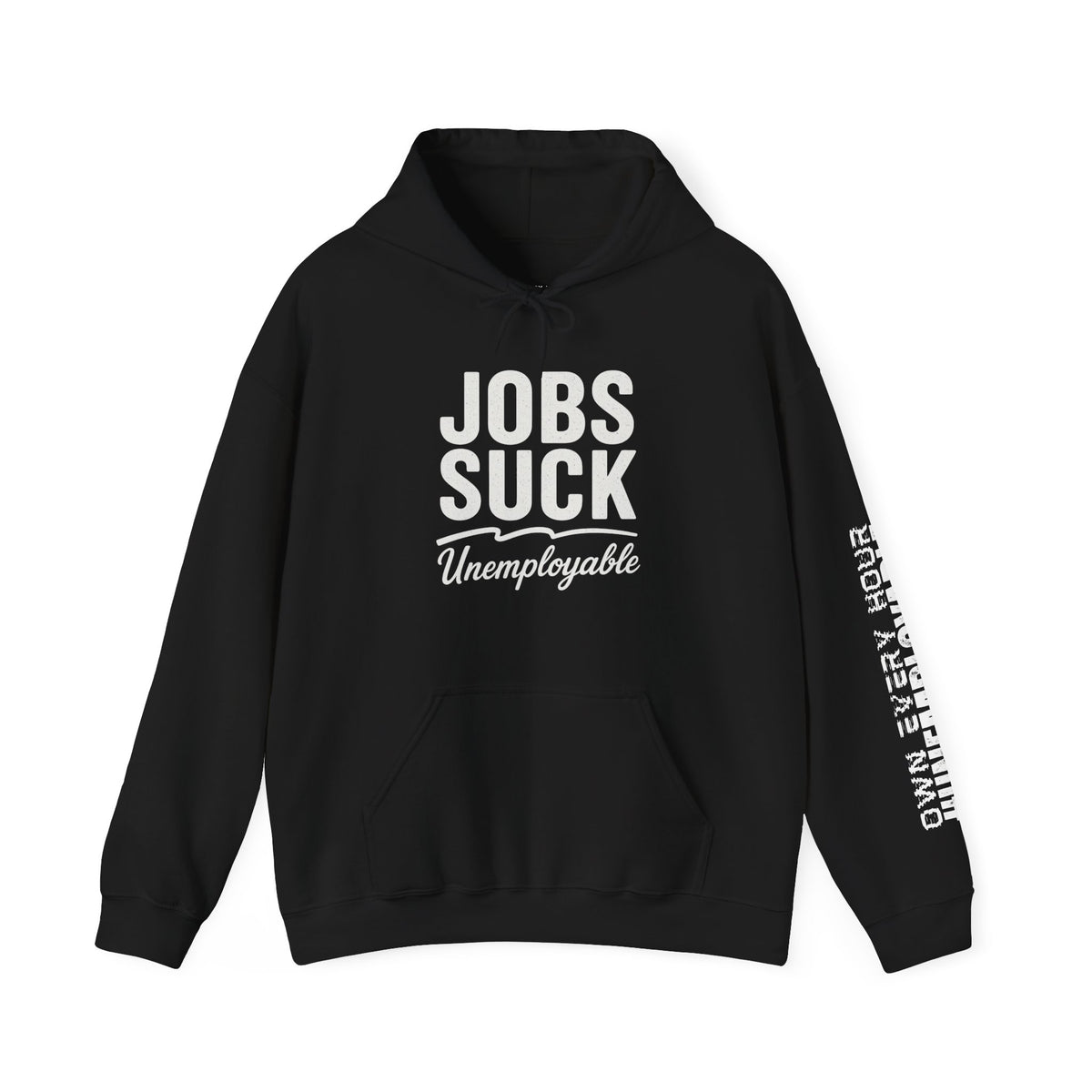 Job Sucks Unisex Hoodie