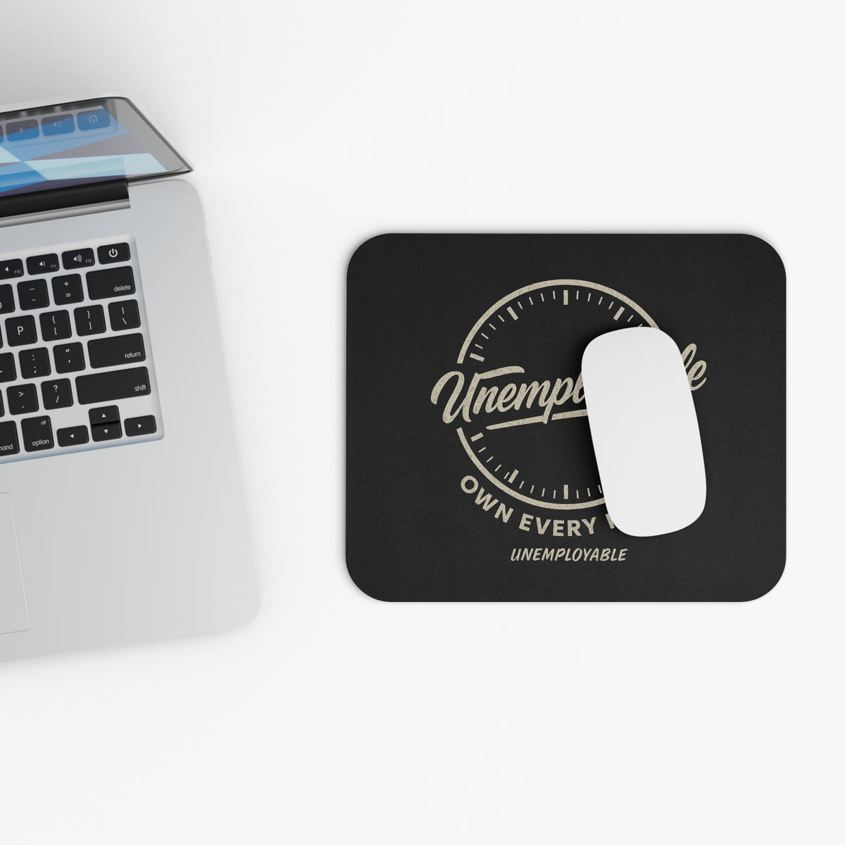 Unemployable Mouse Pad